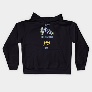 happy international jazz day 2020 Kids Hoodie